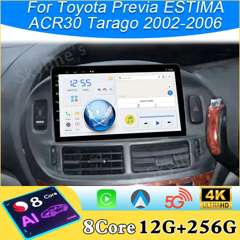 Android 16 Car For Toyota Previa ESTIMA ACR30 Tarago 2002-2006 QLED Stereo Radio Multimedia Player Head Unit GPS 4G BT Carplay