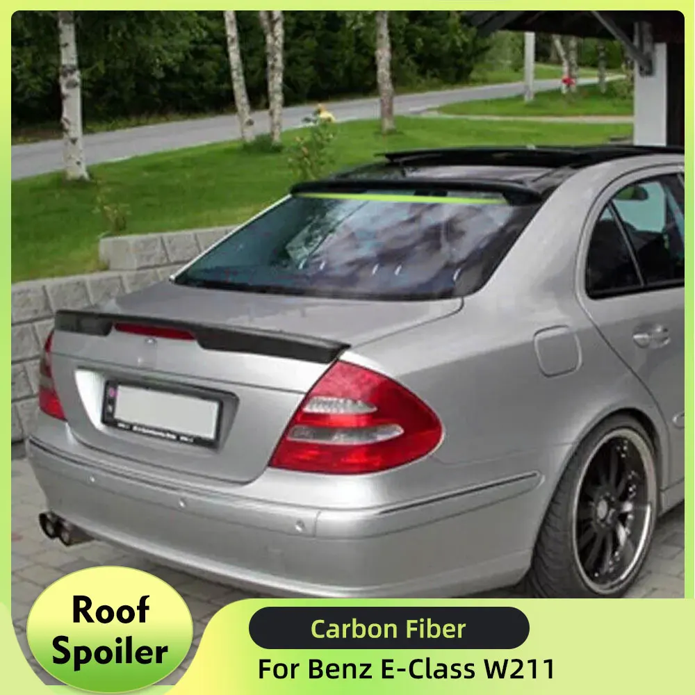 

Спойлер на крышу из углеродного волокна/FRP для Mercedes Benz E-Class W211 E55 E63 AMG Sedan 2002-2008, задняя крыша, окно, верхнее крыло, губа