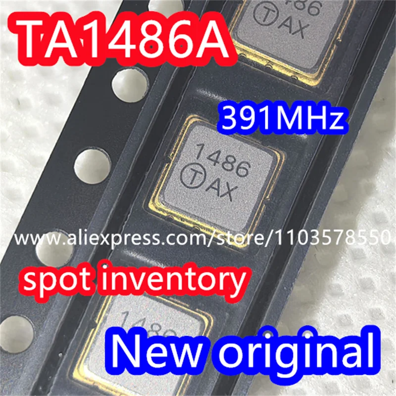 (10PCS) TA1486A 391MHz Code 1486 Brand New Original Packaged SMD SAW Filter