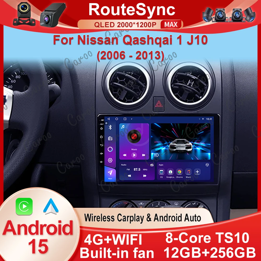 Android 15 For Nissan Qashqai 1 J10 2006 - 2013 Auto Radio Stereo Multimedia Player GPS Navigation DVD 4G High-performance CPU