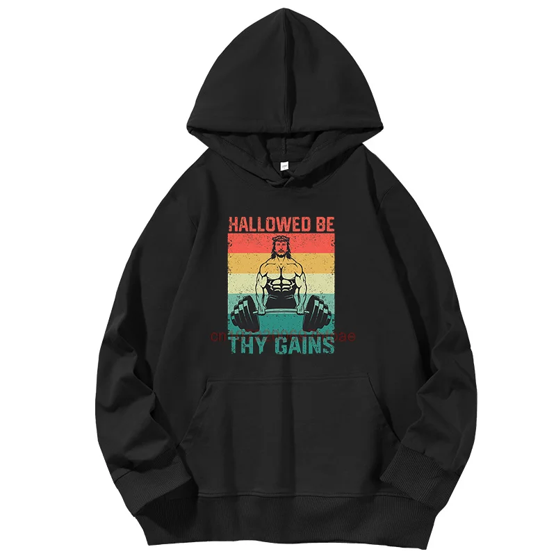 

Hallowed Be Thy Gains Jesus Bodybuilding Funny Graphic Hoodies Fashion Sports Sweatshirt Cotton Printed Sweater Pullover Hoodies