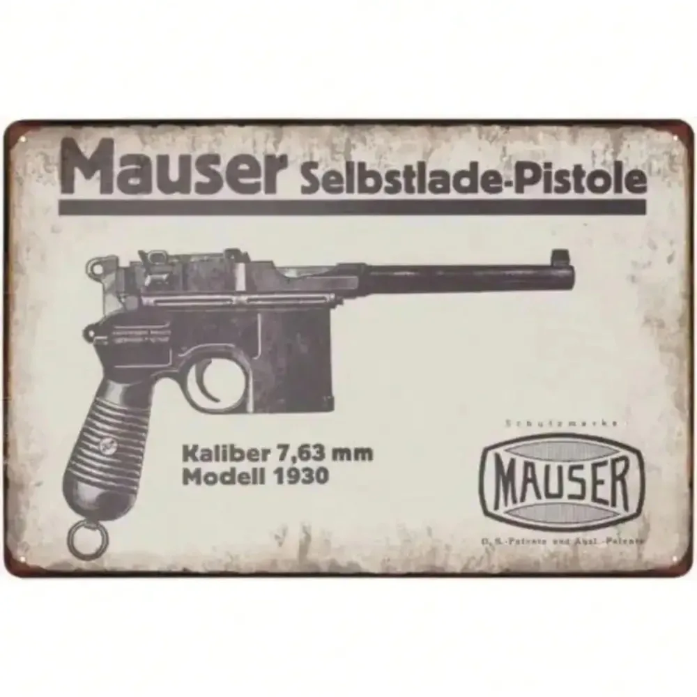 2D Flat 1pc Vintage Mauser C96 1930 Replica Aluminum Wall Sign,8x12in Historical Ad Art Decor for Bar Pub Man Cave Home