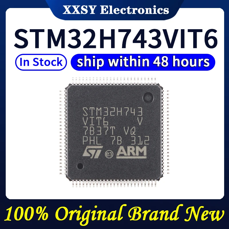 STM32H743VIT6 STM32H743IIT6 STM32H743ZIT6 STM32H743VIH6 STM32H743IIK6 STM32H743BIT6 STM32H743XIH6 STM32H743VGT6 In stock New