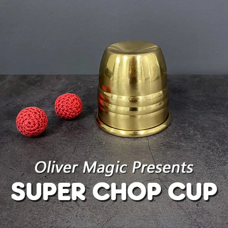 Super Chop Cup (Brass) By Oliver Magic Cup and Balls Magic Tricks Close Up Magic Props Magnetic Cups Magician Illusion