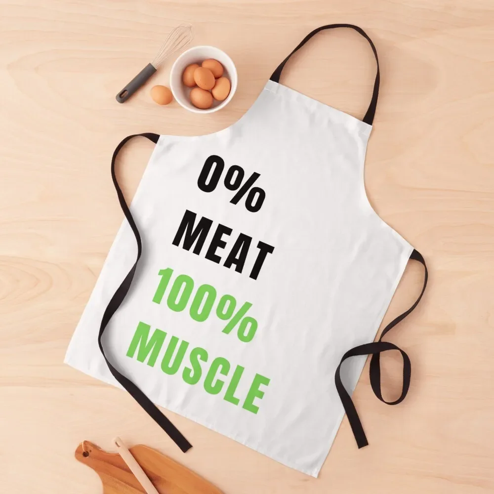 

0% MEAT 100% MUSCLE - Vegan Day Apron home women Bib For Kitchen chef for man Kitchens Men Apron