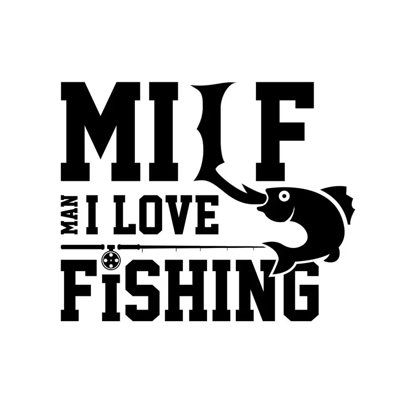 

Car Stickers for Milf Men I Love Fishing PVC Car Decoration Accessories Decals Creative Waterproof Black/white,15cm*12cm