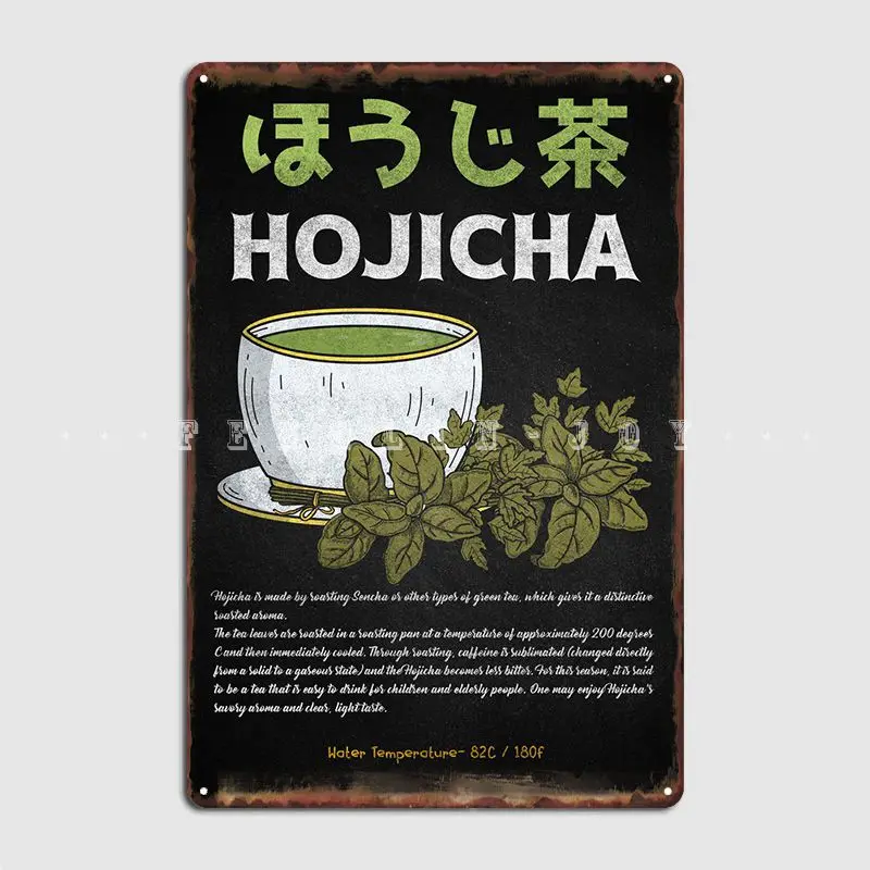 Hojicha Japanese Green Tea Metal Sign Wall Mural Pub Garage Design Wall Decor Tin Sign Posters