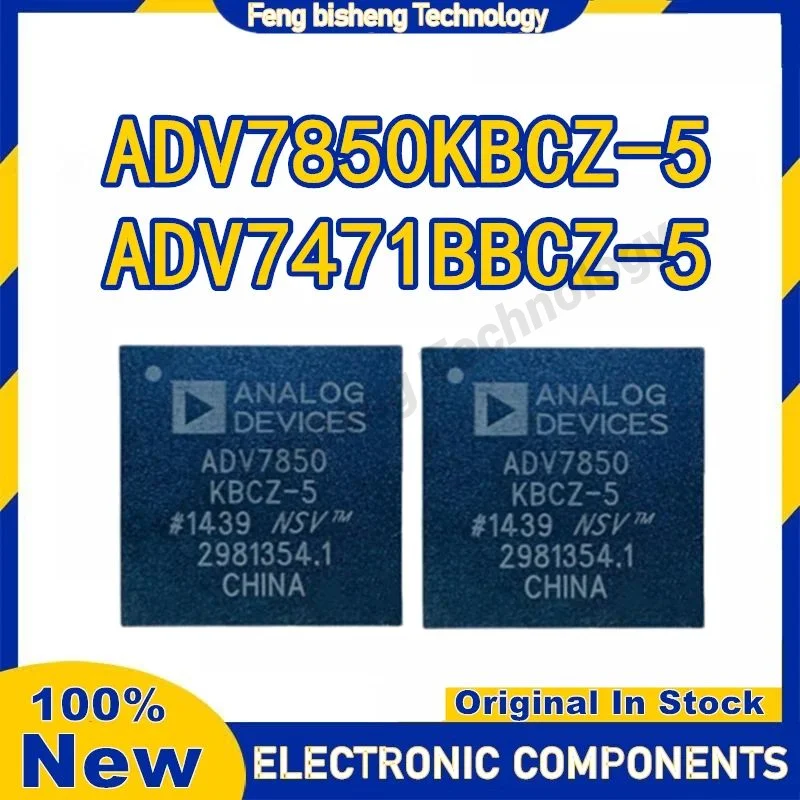 

New Original ADV7471 ADV7471BBCZ-5 ADV7471 BBCZ-5 ADV7850 ADV7850KBCZ-5 ADV7850 KBCZ-5 BGA Chipset In Stock