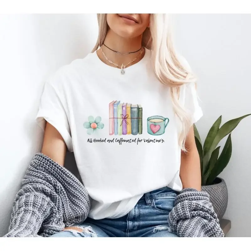 All Booked and Caffeinated Funny Valentine's T Shirt for Women Cute Coffee Book Lover Romantic Humor Readers