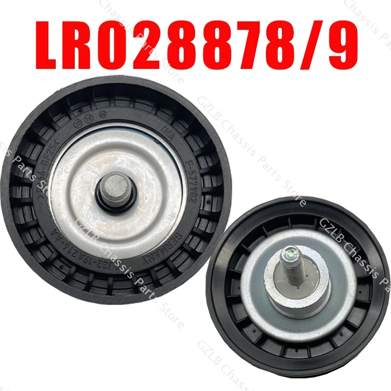 LR028878 LR028879 For Land Rover Freelander 2 Range Rover Evoque Discovery Sport 2.0L Petrol Drive Belt Idler Pulley