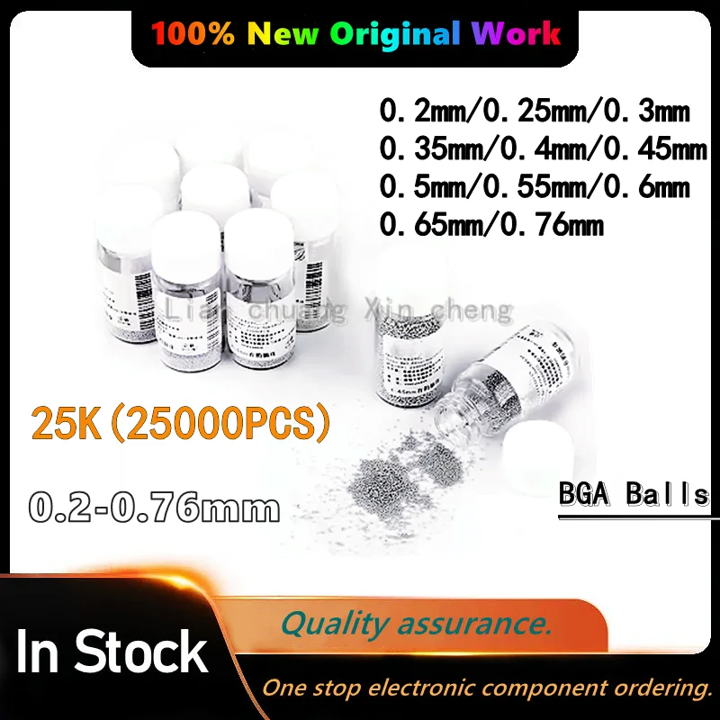 25000Pieces NEW  (0.2 0.25 0.3 0.35 0.4 0.45 0.5 0.55 0.6 0.65 0.76MM ) CPU BGA LeadSolder Ball Leaded BGA Rework Repair Tools