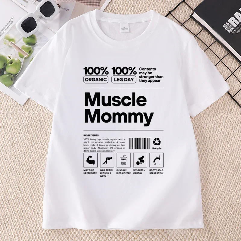 Muscle Mommy T-shirt Funny Gym Pump Cover Design Tshirt Weight Lifting Trendy T Shirt Loose Cotton Woman Short Sleeve Tee