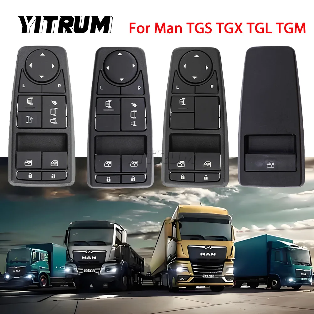 

YITRUM Master Power Window Switch Glass Lifter For MAN Truck Man TGS TGX TGL TGM 81258067094 81258067093 81258067092