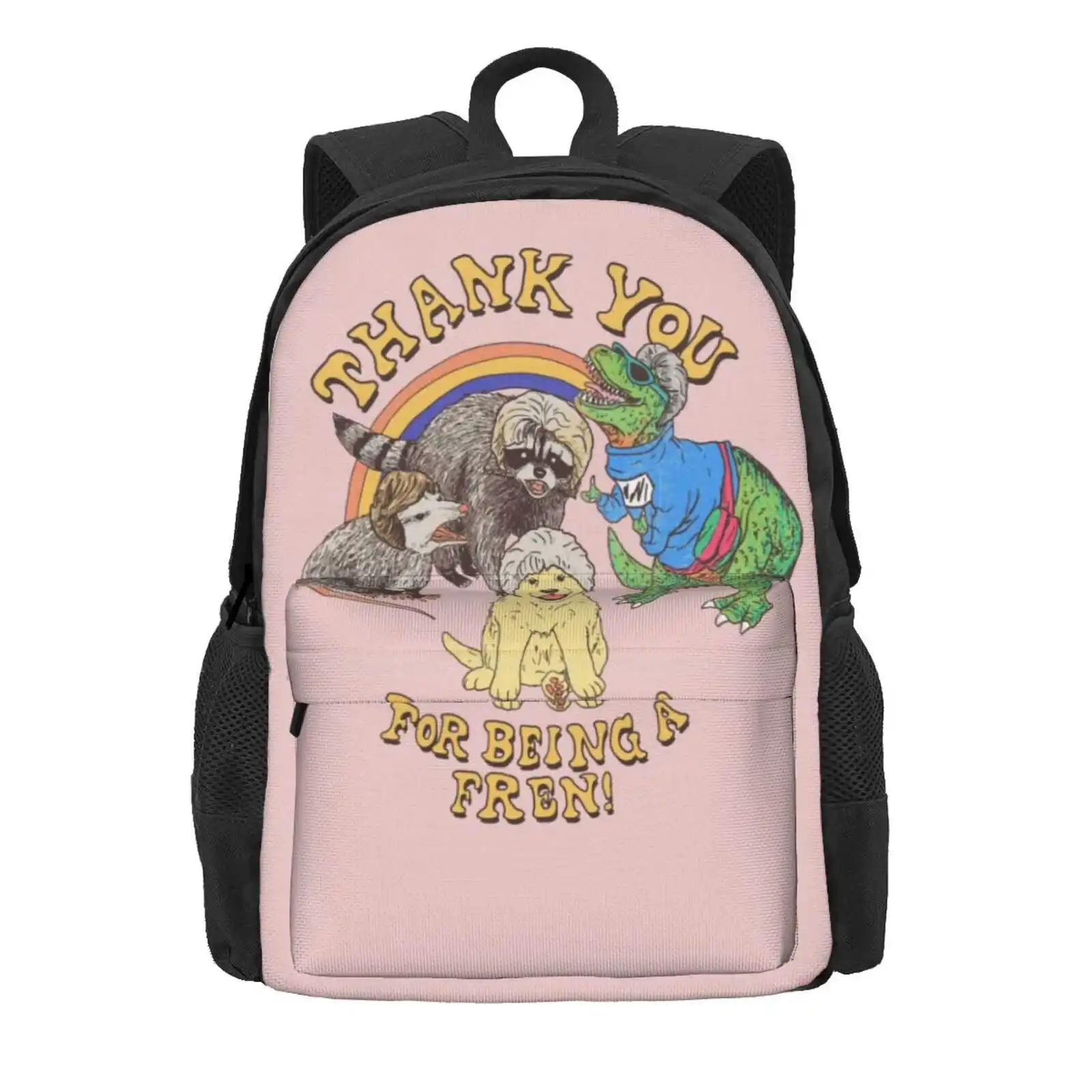 Thank You Fren Hot Sale Schoolbag Backpack Fashion Bags Kitten Opossum Raccoon Street Cats Trash Panda Fren Friend T Rex Trex