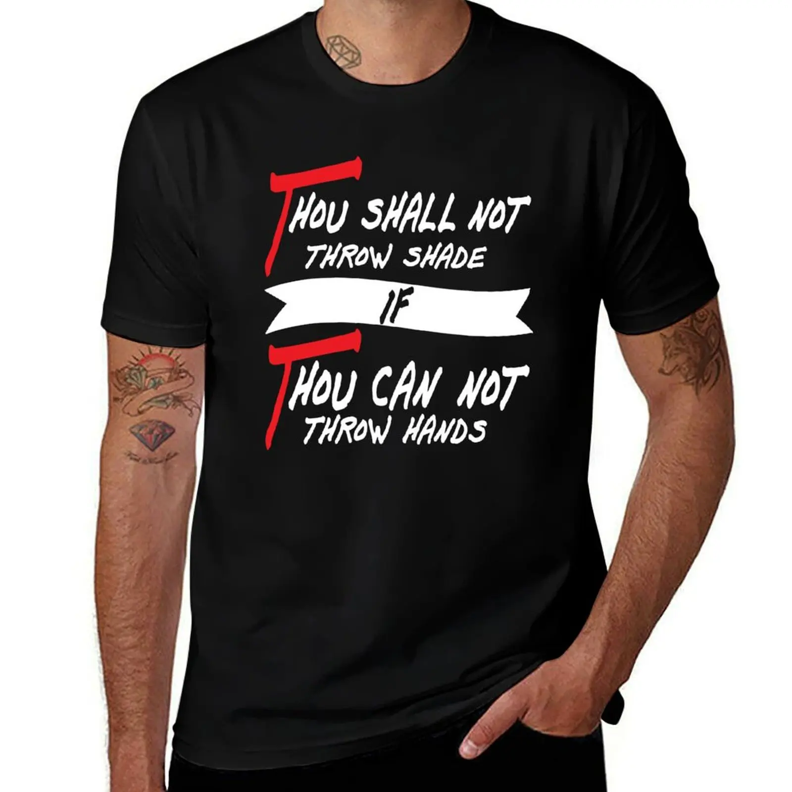 Thou shall not throw shade if thou can not throw hands Shirt T-Shirt Breathable Workout Short Sleeve Top T-Shirt