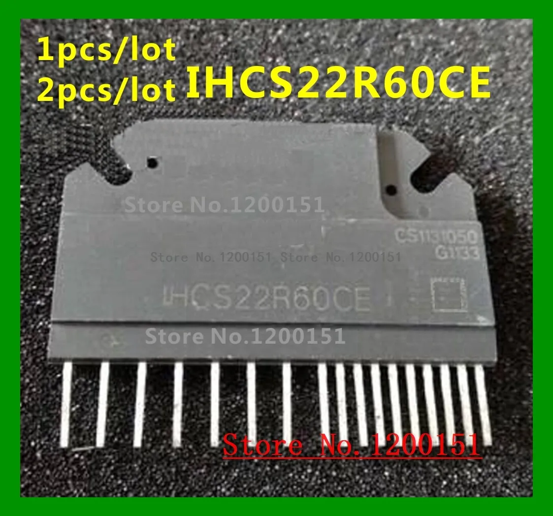 IHCS22R60CE MODULES