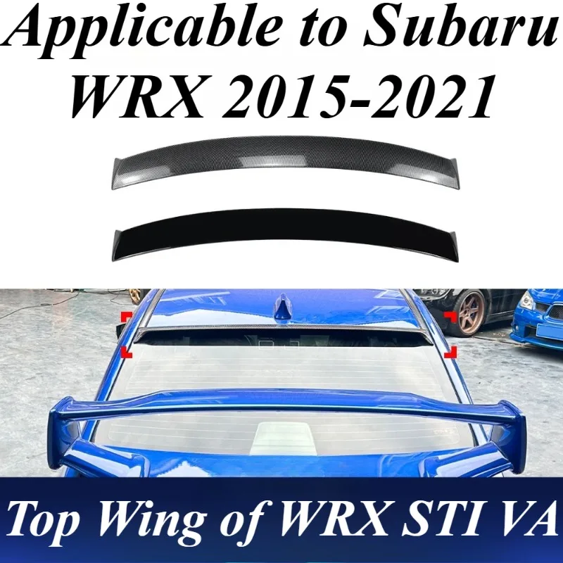 

Для Subaru WRX STI VA шасси 2015-2021 спойлер на крышу крыло 3D стиль ABS пластиковая задняя крышка багажника Стайлинг автомобиля внешние аксессуары