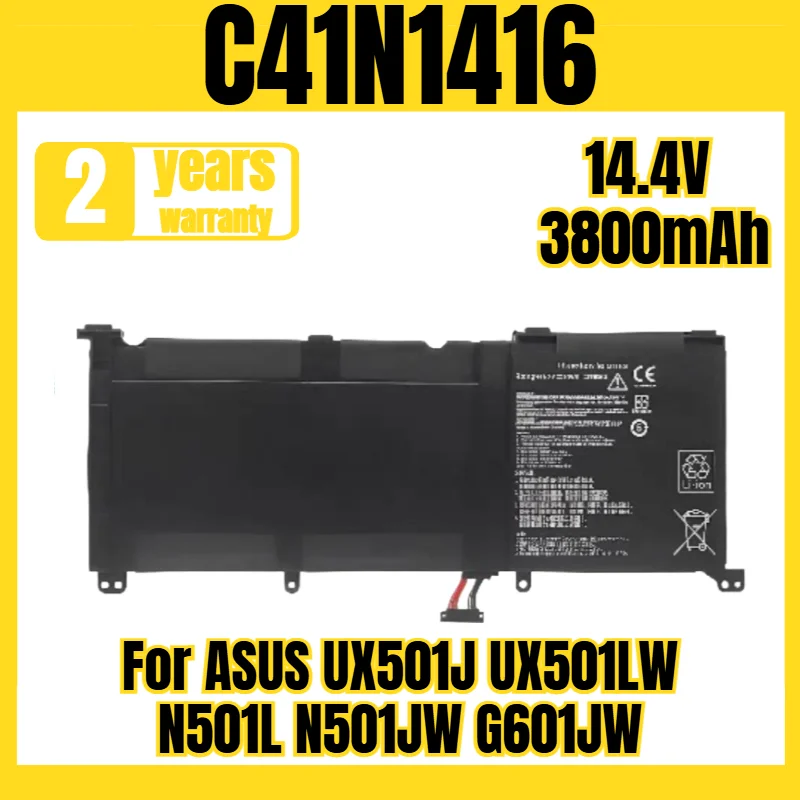 

Аккумулятор для ноутбука C41N1416, подходит для ASUS UX501J UX501LW N501L N501JW G601JW, новый, большой емкости, 14.4V 3800mAh.