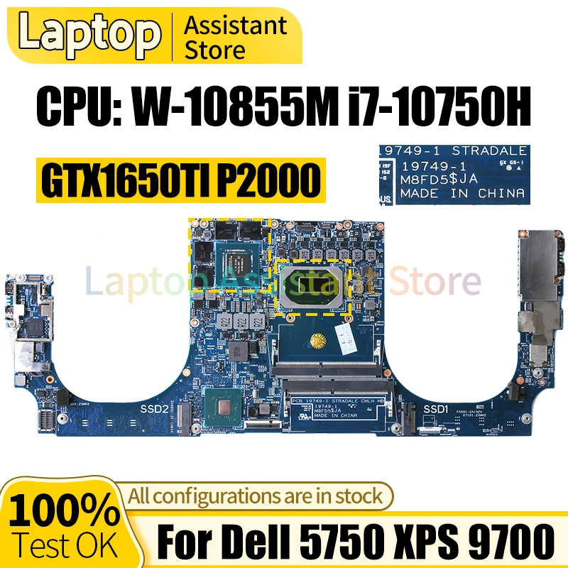 

19749-1 For Dell 5750 XPS 9700 Laptop Mainboard 05JJ5P 0XXXY1 W-10855M i7-10750H GTX1650TI P2000 Notebook Motherboard