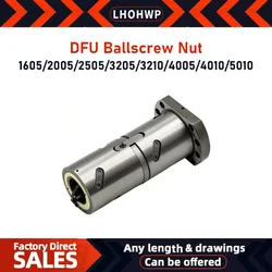 Double Nut High Strength Ballscrew Nut 16mm 20mm 25mm 32mm 40mm 50mm Ball Screw DFU1605/2005/2505/3205/3210/4005/4010/5010