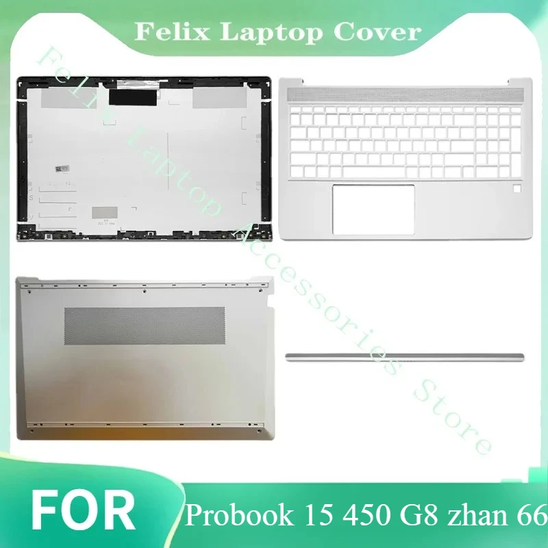 

New For Probook 15 450 G8 zhan 66 laptop LCD Back Cover Palmrest Upper Top Lower Bottom Case Hinge Cover 52X8QLCTP40 Silver