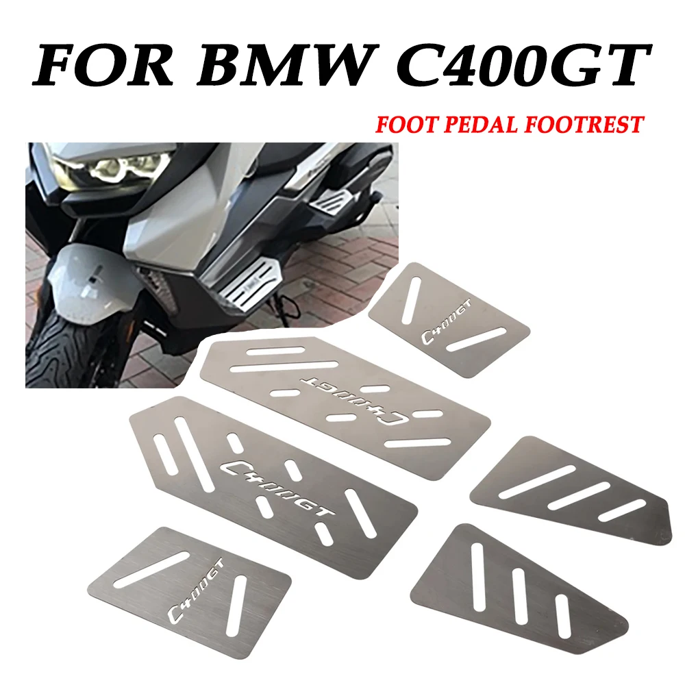 For BMW C400GT 2023 C 400 GT 2024 2023 2022 2021 2020 Motorcycle Footrest Pedal Footboard Foot Plate Pedal Footpads Stainless