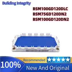 100% New original BSM100GD120DN2 BSM75GD120DN2 BSM100GD120DLC Module