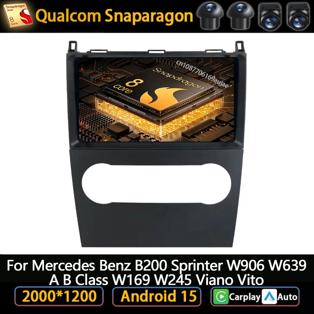 

Android 15 Car Radio For Mercedes Benz B200 Sprinter W906 W639 A B Class W169 W245 Viano Vito BT 5G WIFI DSP Stereo 4G LTE QLED
