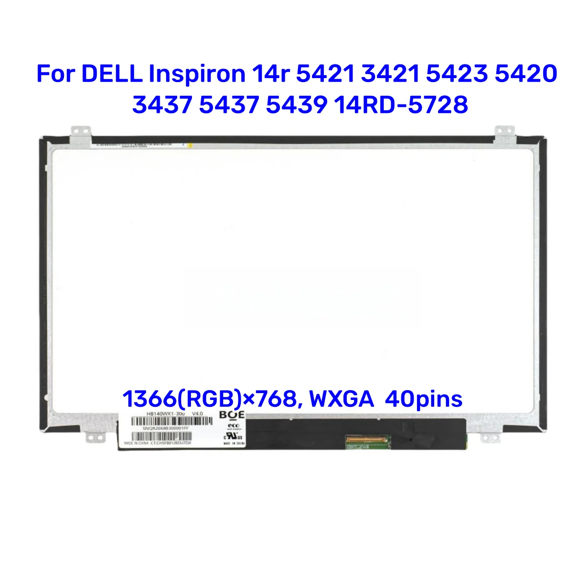 

For DELL Inspiron 14r 5421 3421 5423 5420 3437 5437 5439 14RD-5728 Laptop lcd Led Screen display Panel 1366*768 40Pin Slim