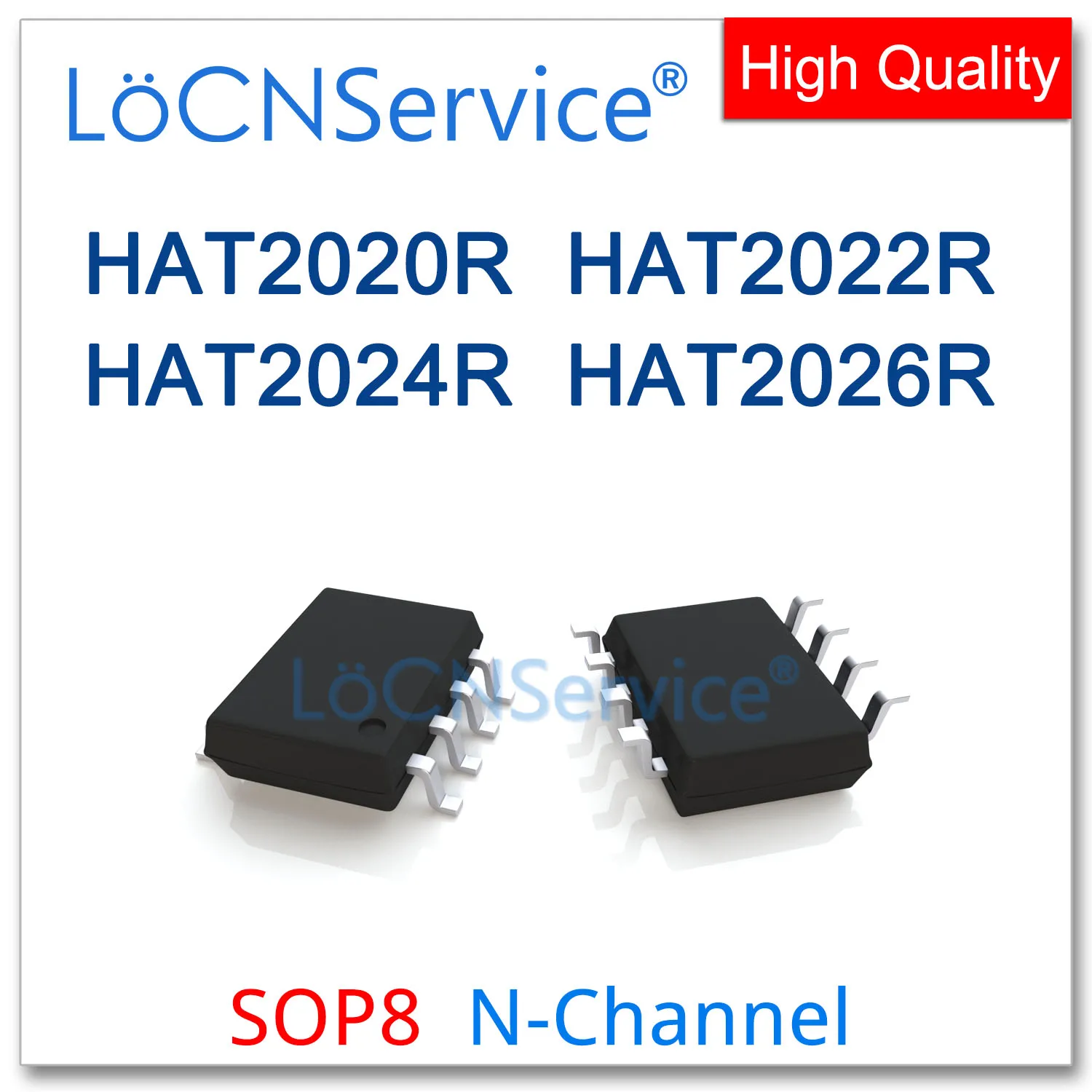 

LoCNService 50PCS 500PCS SOP8 HAT2020R HAT2022R HAT2024R HAT2026R N-CHANNEL High quality HAT 2020R 2022R 2024R 2026R