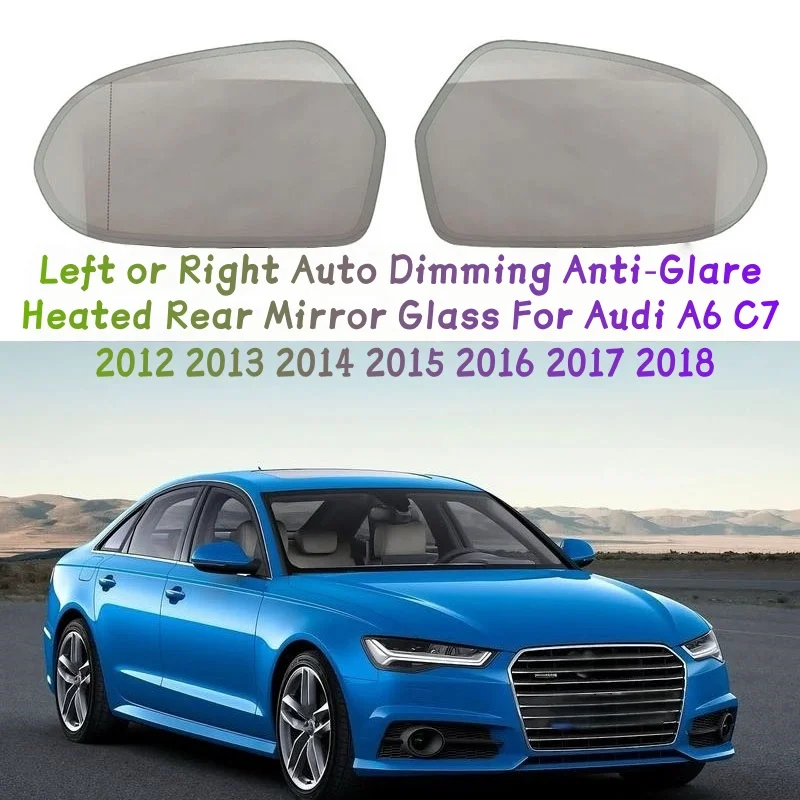 

Левое или правое стекло заднего зеркала с автоматическим затемнением и антибликовым покрытием для Audi A6 C7 2012 2013 2014 2015 2016 2017 2018