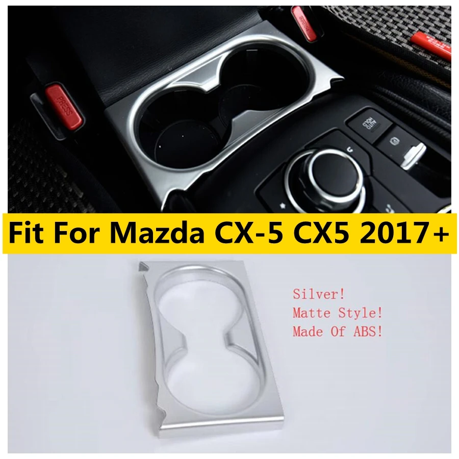 

ABS Center Front Seat Water Cup Bottle Holder Decoration Panel Cover Trim Fit For Mazda CX-5 CX5 2017 - 2024 Car Accessories