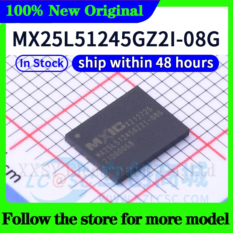 MX25L51245GMI-10G MX25L51245GMI-08G MX25L51245GXDI-08G MX25L51245GZ2I-08G MX25L51245GZ2I-10G В наличии 48 часов доставка