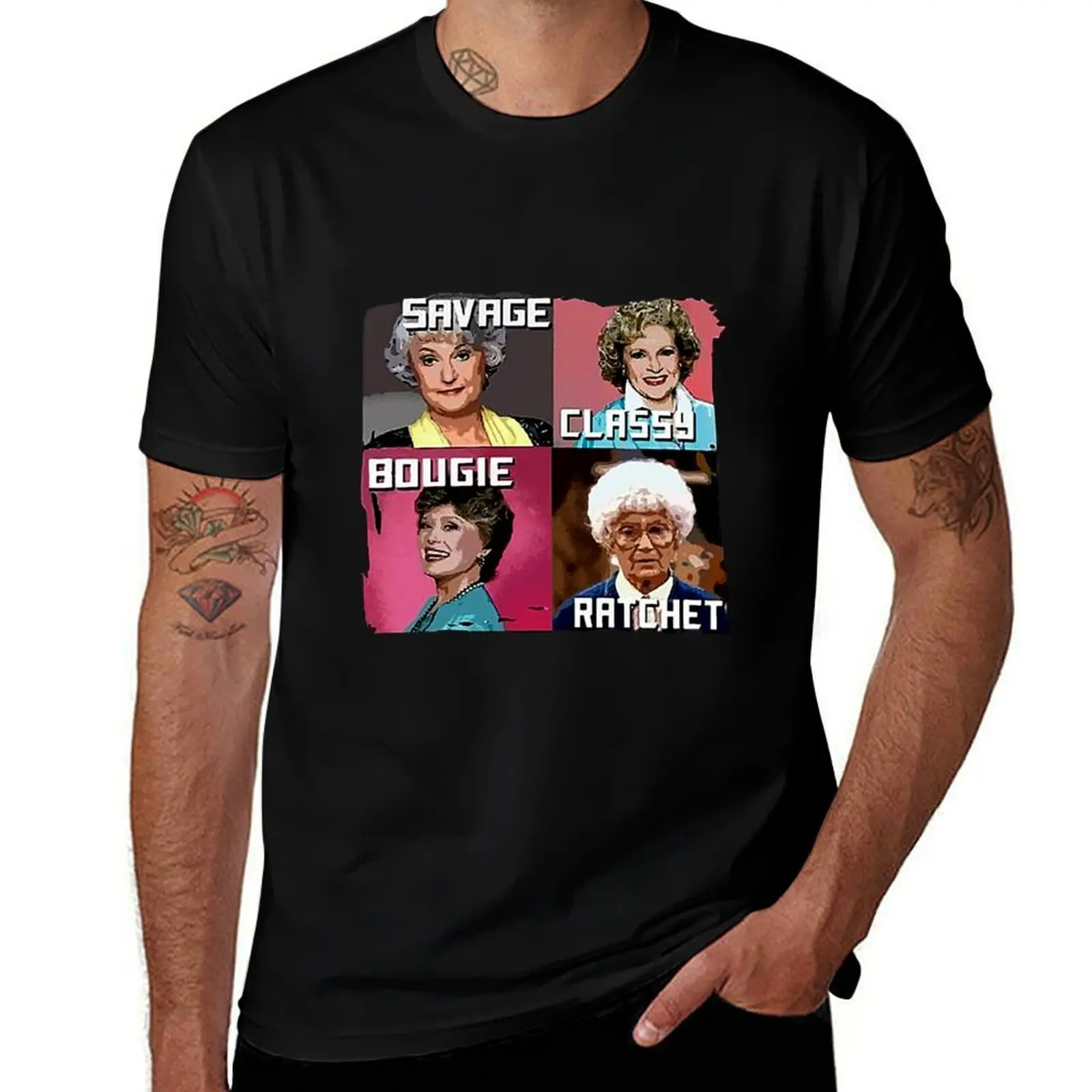 Womens Savage Classy Bougie Ratchet Golden Girls T-Shirt Plus Size Basic Cotton T-Shirt