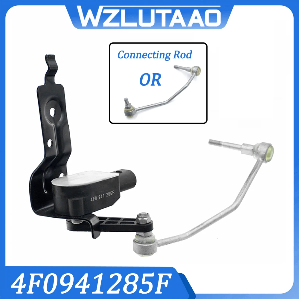4F0941285F Front Left Headlight Level Sensor & Connection Rod For Audi A6 C6 2005-2011 A6 C6 Avant 2005-2011 Car Accessories