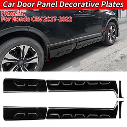 For Honda CRV 2017-2022 Car Door Panel Decorative Plates Protector Modification Kit Appearance Upgrade Special Gloss Black ABS