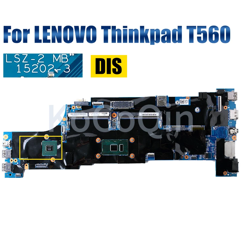 Imagem -04 - Placa-mãe Portátil para Lenovo Thinkpad T560 152023 Mainboard Notebook I56300u I7-6600u 940mx 2g Completo Testado