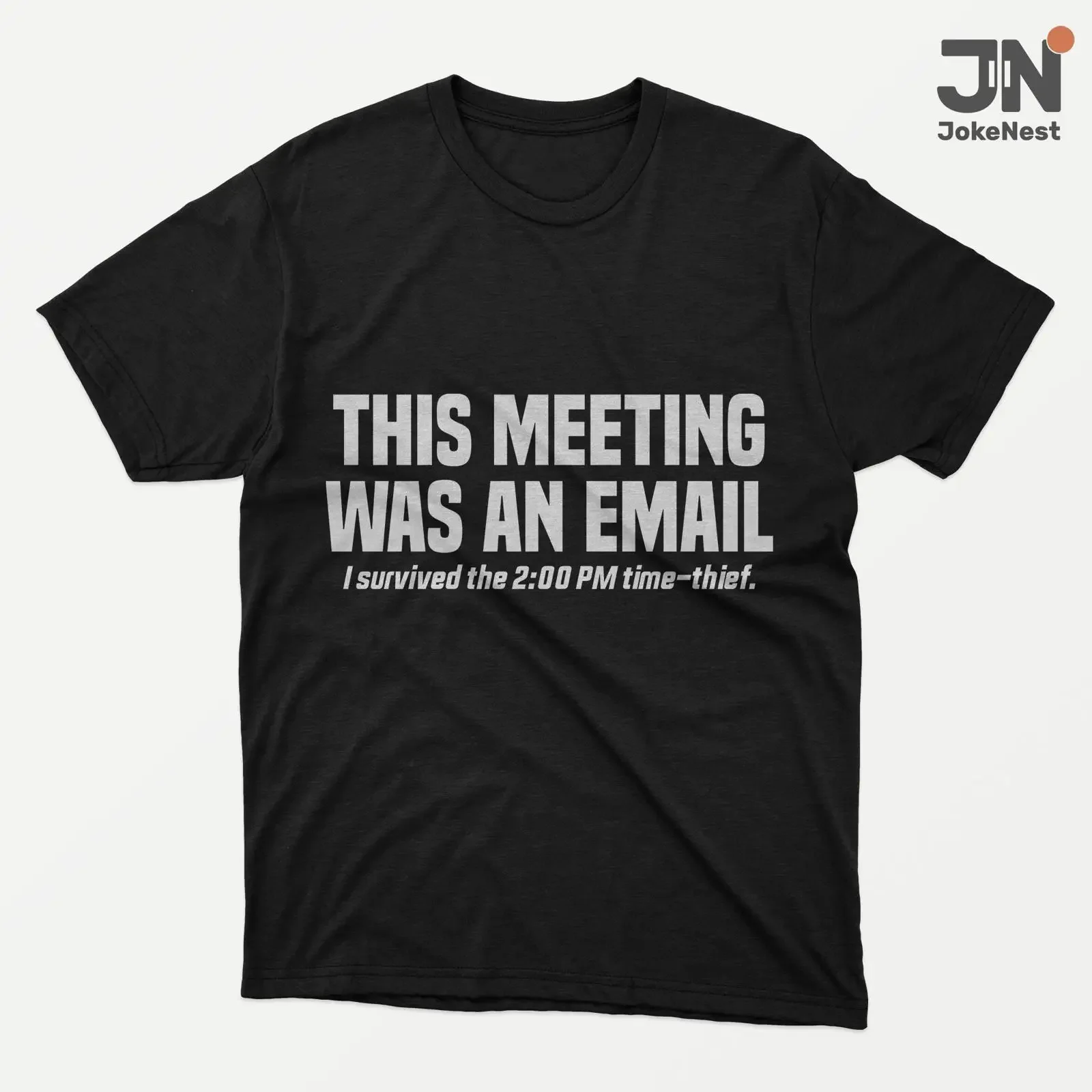 This Meeting Was an Email Funny Office T Shirt Sarcastic Work Humor Coworker  vintage Washed Versatile Breathable Casual