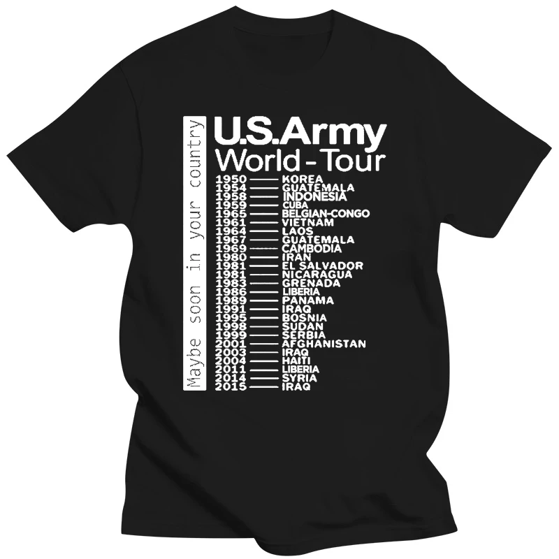 US Army World Tour Coming Soon to a Country Near You unisex t-shirt funny band music tour tee men t shirt