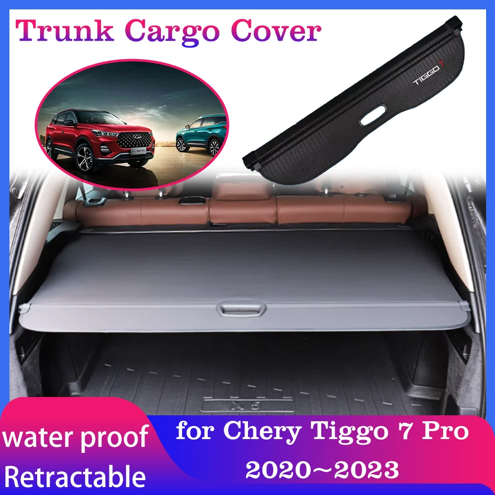 Car Trunk Cargo Cover for Chery Tiggo 7 Pro DR6 Plus 2020~2023 Luggage Storage Boot Tray Security Shielding Shade Accessories