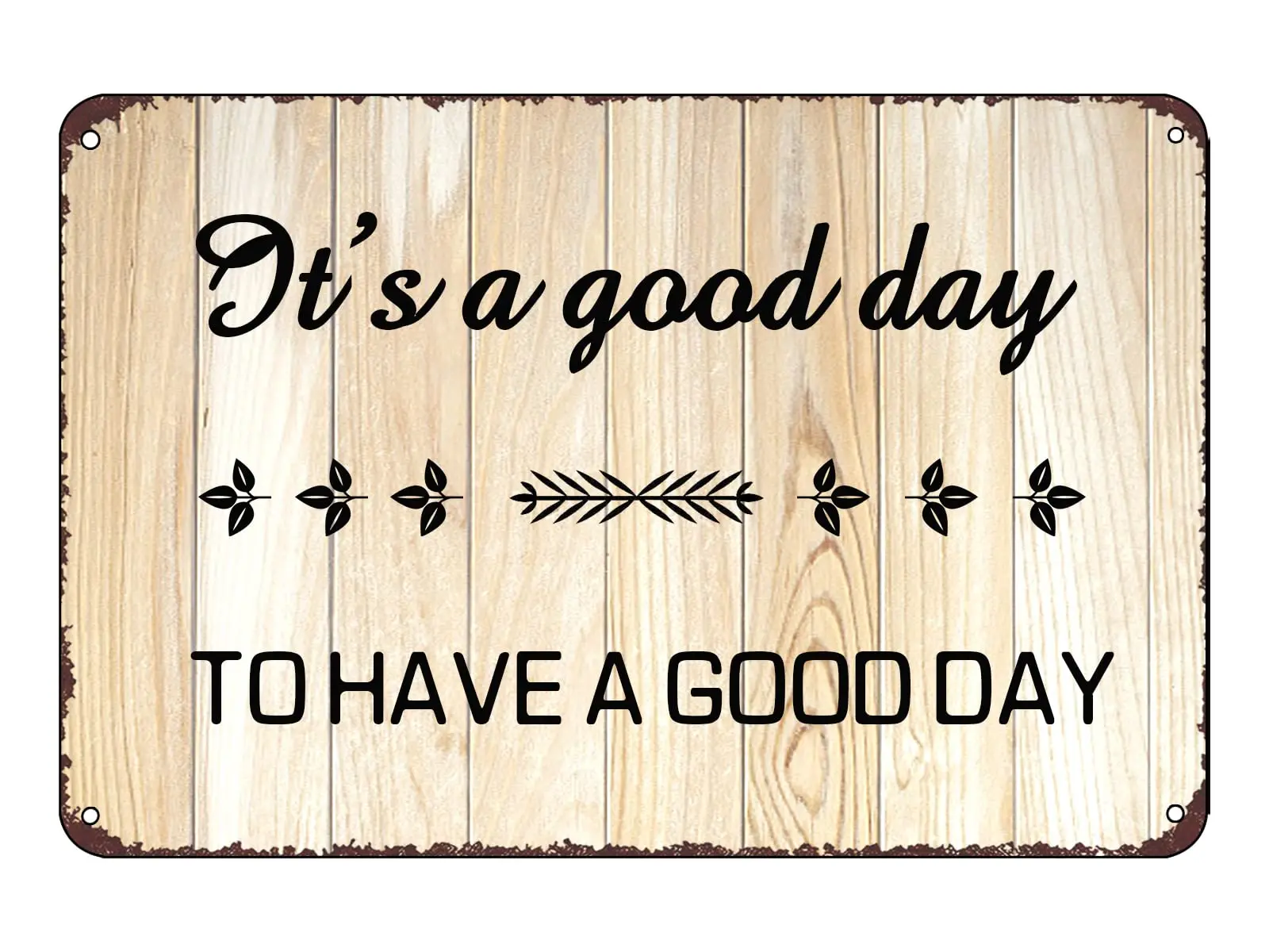 „It's a Good Day To Have a Good Day“-Schild, inspirierendes Metall-Blechschild, Wand-Bibelvers, Kunst-Dekoration, Bauernhaus, rustikales Schild für Zuhause, Li