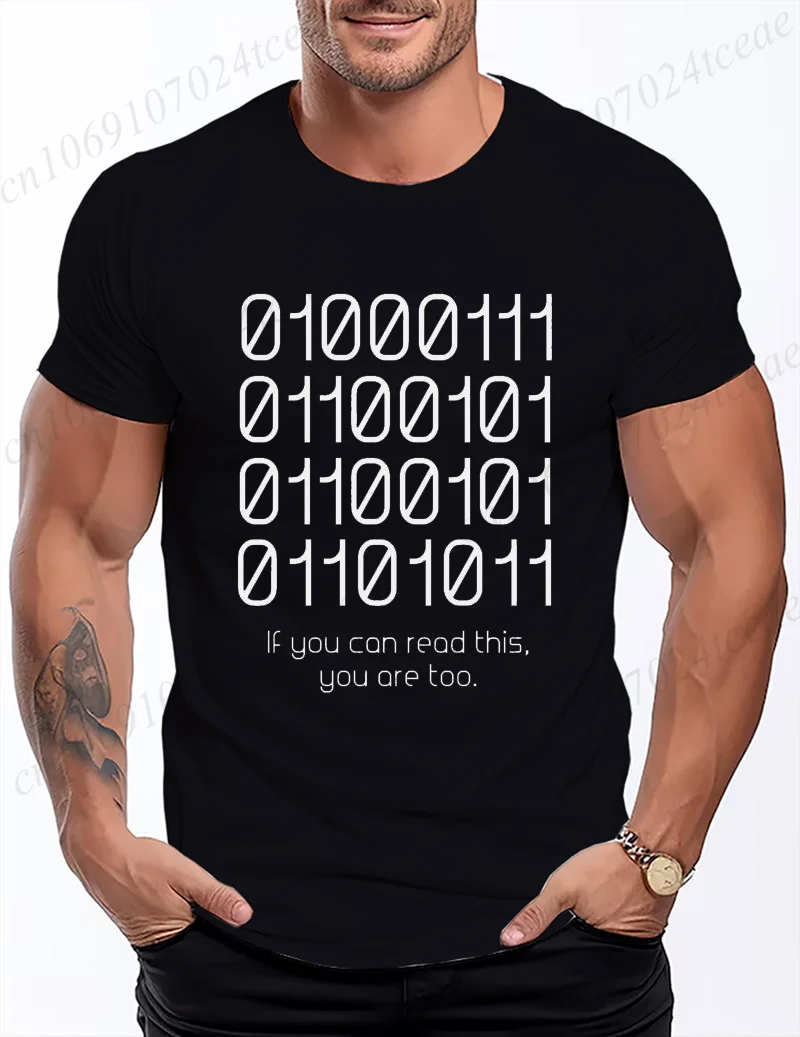 If You Can Read This You Are Too Print T-Shirt for Men Round Neck Short Sleeve Geek Tee Shirts Unisex Computer Science Clothing