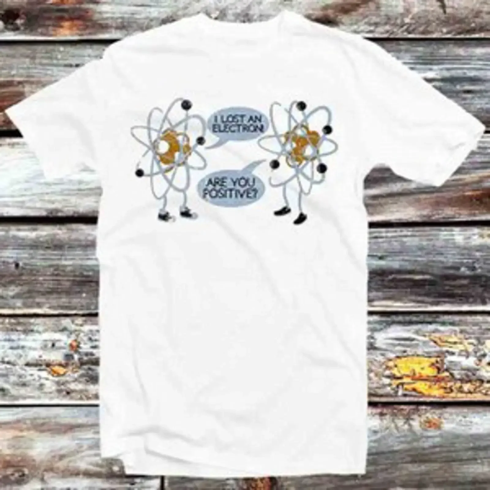 I Lost An Electron Are You Positive Spider Tom Iron T Shirt B794 vintage Washed Comfortable graphic Versatile Unisex homme