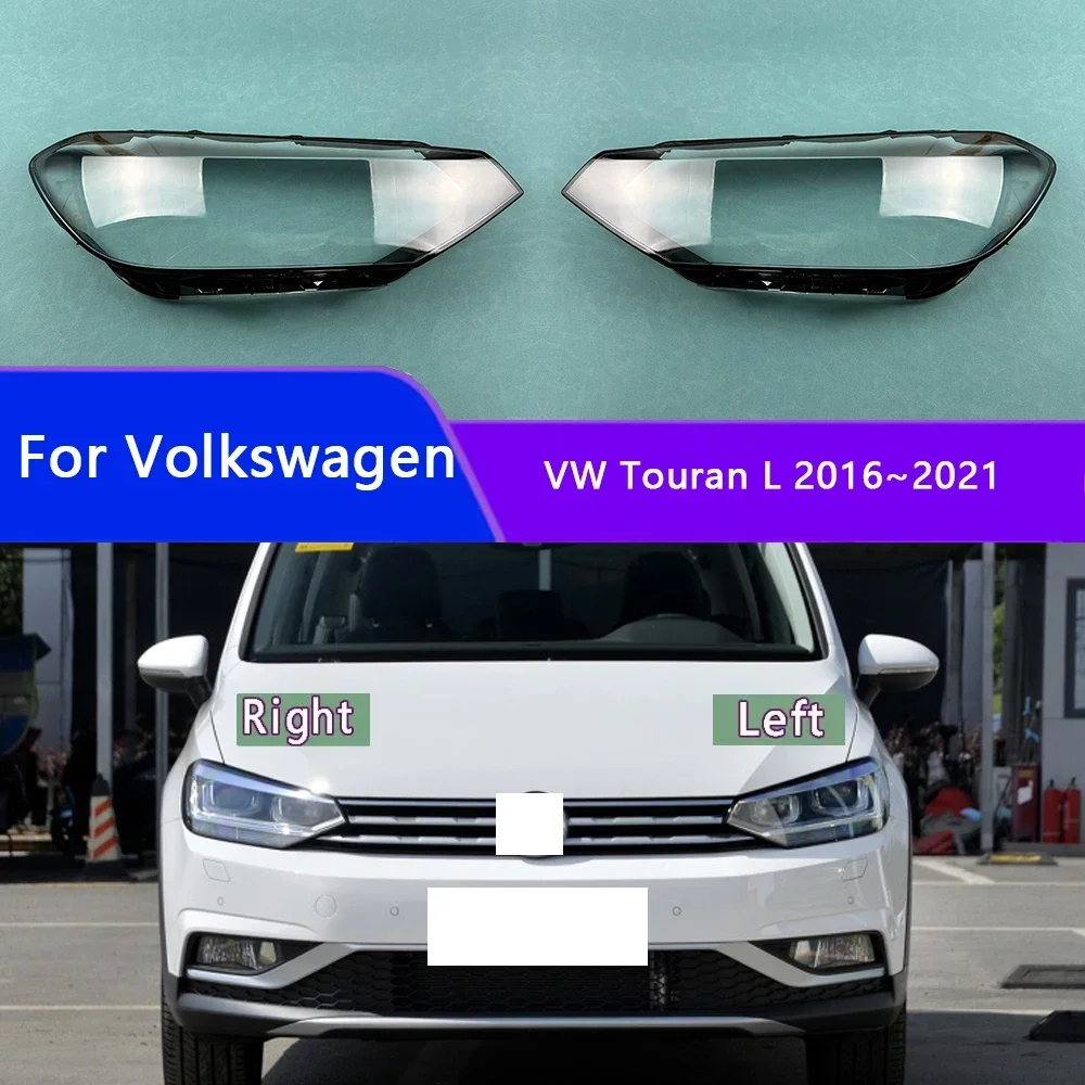 

For Volkswagen VW Touran L 2016~2021 Front Headlamp Cover Transparent Lampshade Headlight Shell Lamp Shade Plexiglass
