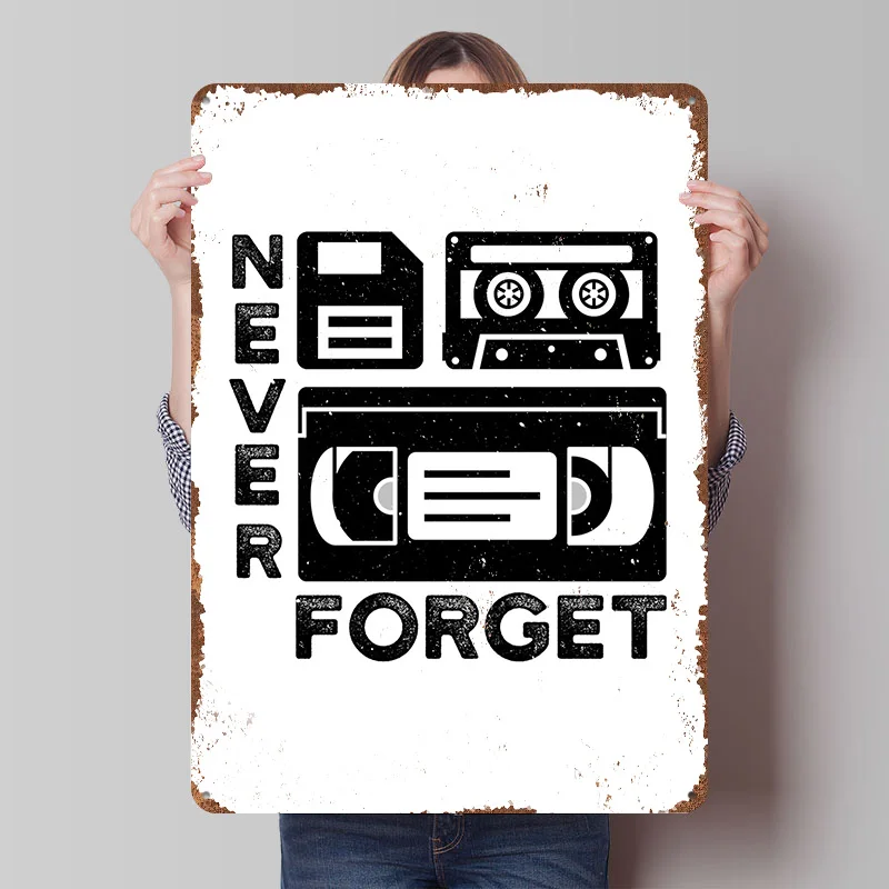Never Forget 80s 90s Metal Poster Customized Wall Art Retro Vintage Tinplate Signs for Man Cave Gaming Room Decoration Cozy Home