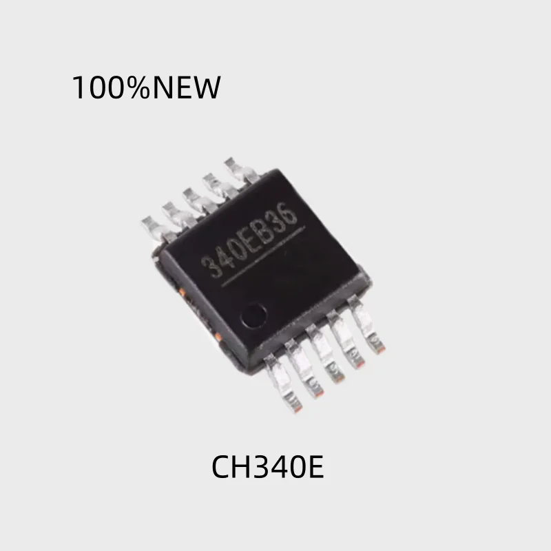 (10 Pieces) 100% New Ch340E Msop-10 340E Smd USB to Serial Port Chip Ic