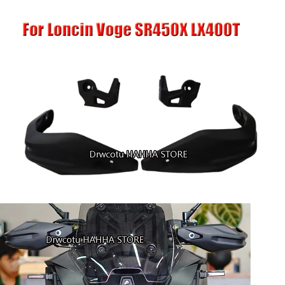 Motorcycle Handguard Hand Shield Protector Hander Bar Windshield Bracket For Loncin VOGE SR450X LX400T SR 450 X