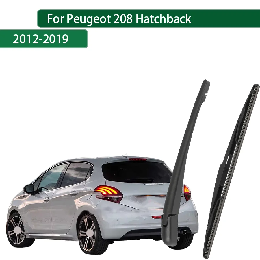 

For Peugeot 208 Hatchback 2012-2013-2018-2019 Rear Wiper Blade Arm Set Rear Window Windshield
