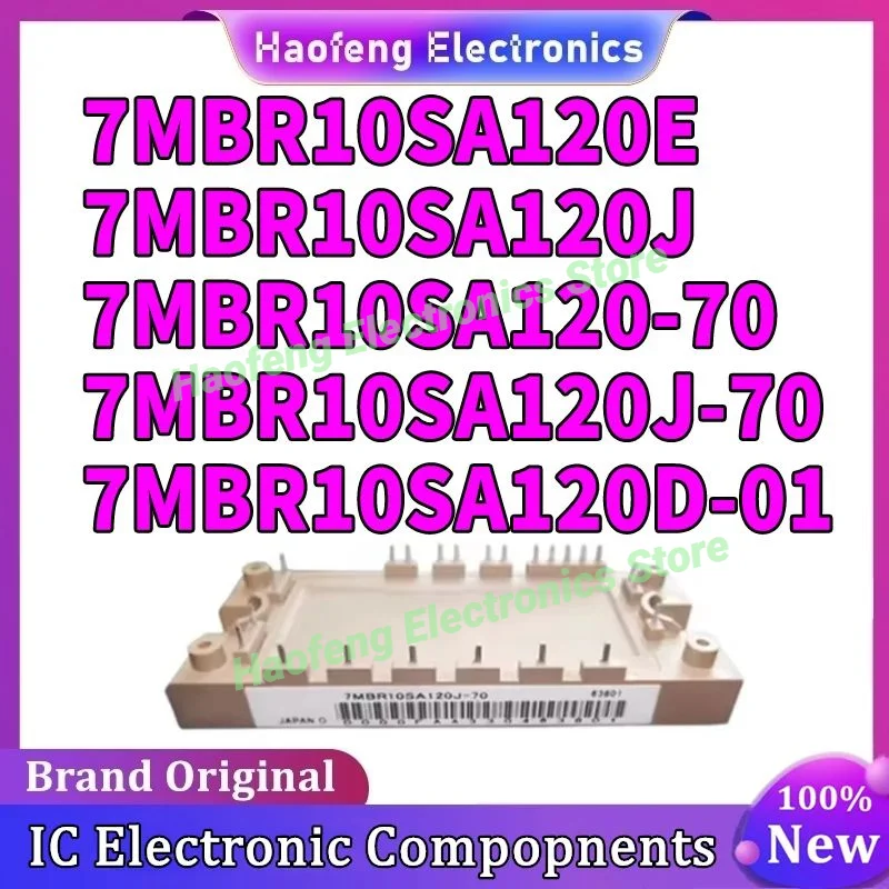 

7MBR10SA120J 7MBR10SA120E 7MBR10SA120-70 7MBR10SA120J-70 7MBR10SA120D-01 NEW AND ORIGINAL MODULE