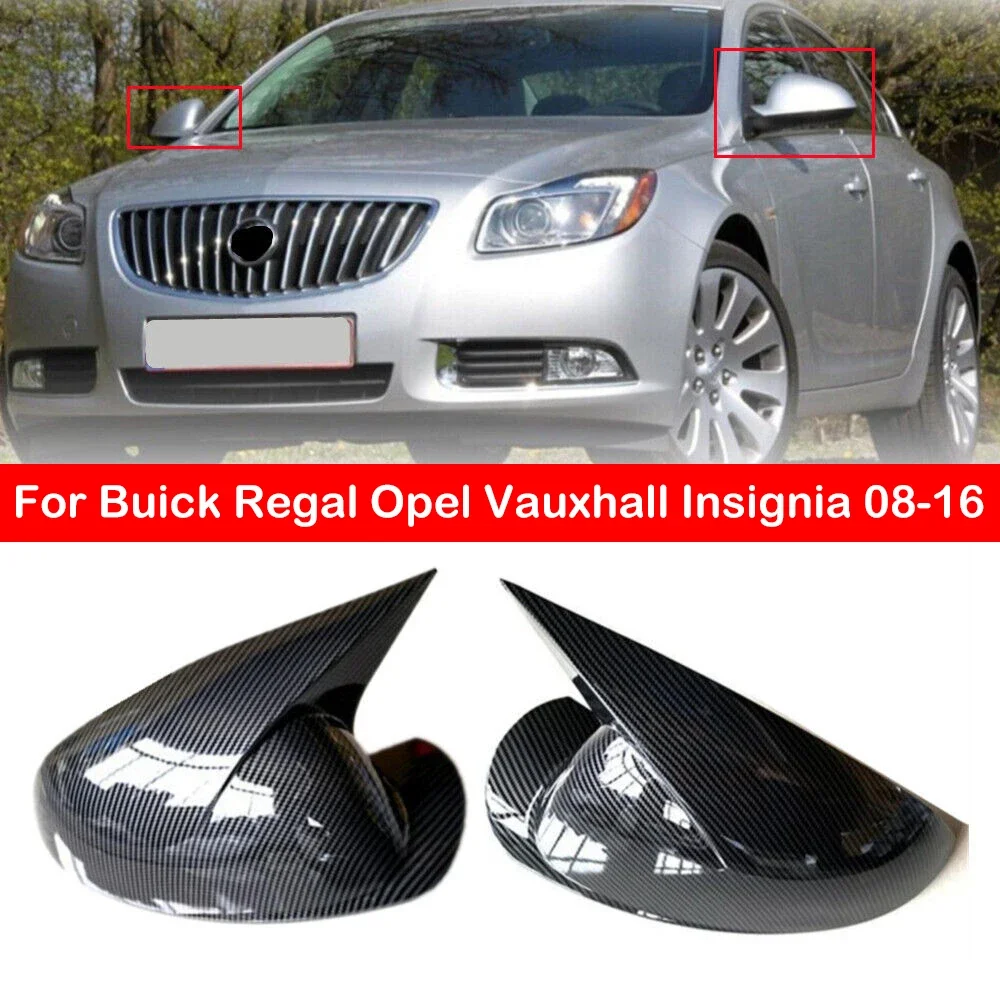 For Buick Regal 2008-2016 Opel Vauxhall Insignia 2008-2016 Rearview Side Mirror Cover Wing Cap Exterior Door Case Trim Sticker